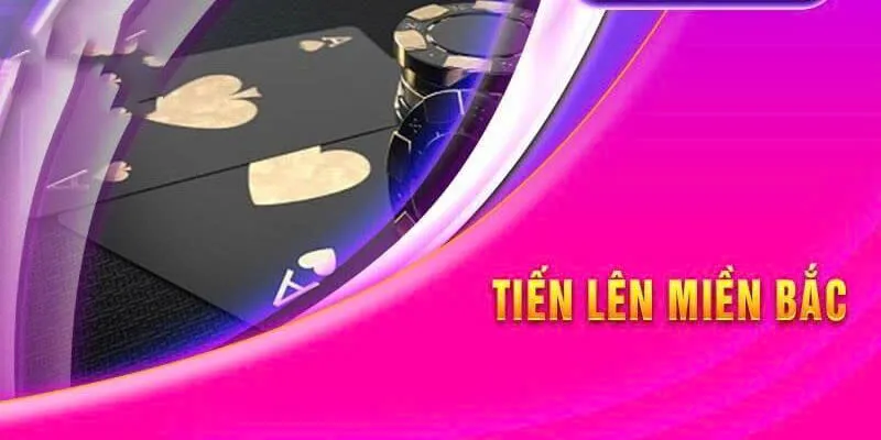 tiến lên miền bắc